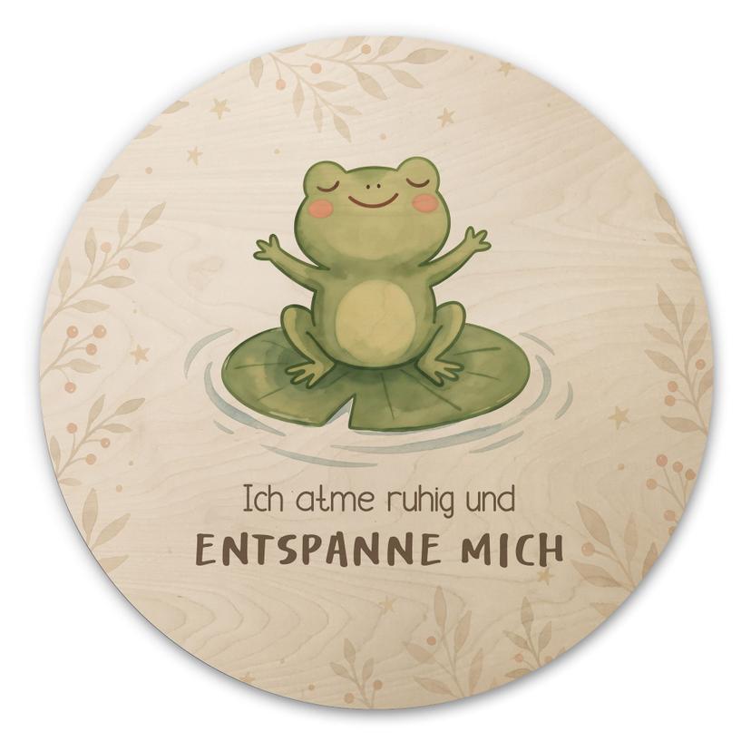 Rundes Holzbild mit Frosch - 'Ich atme ruhig'