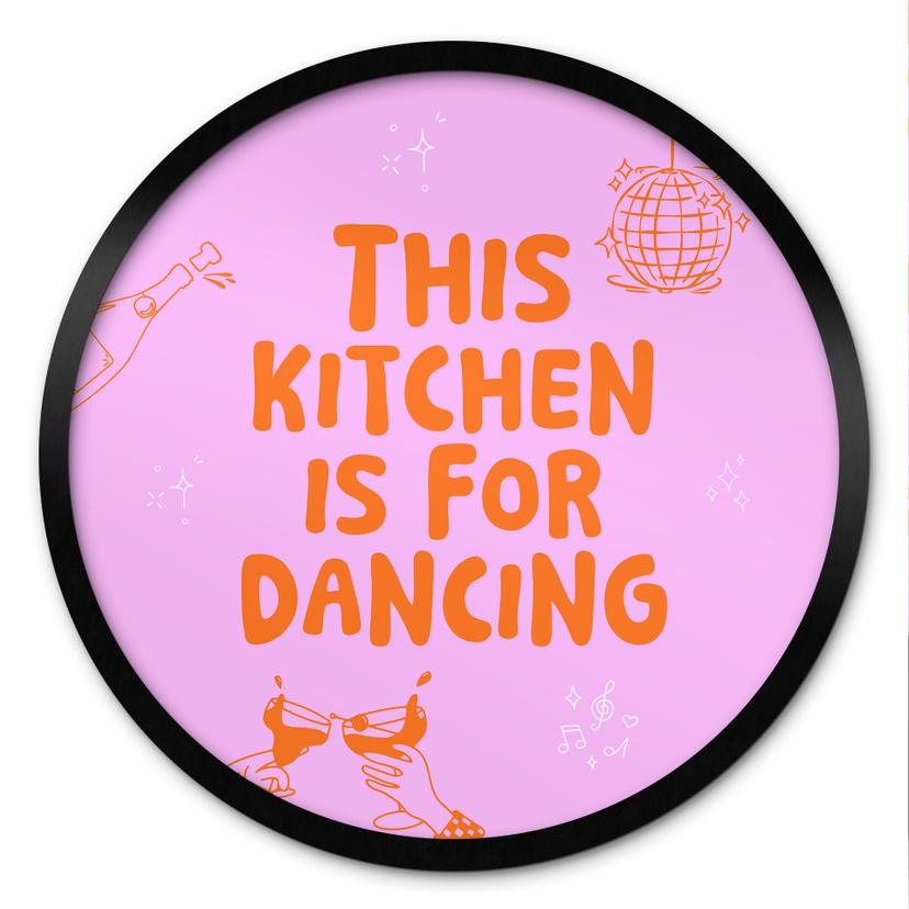 Plakat Dette køkken er til at danse i - Ohkimiko - Round