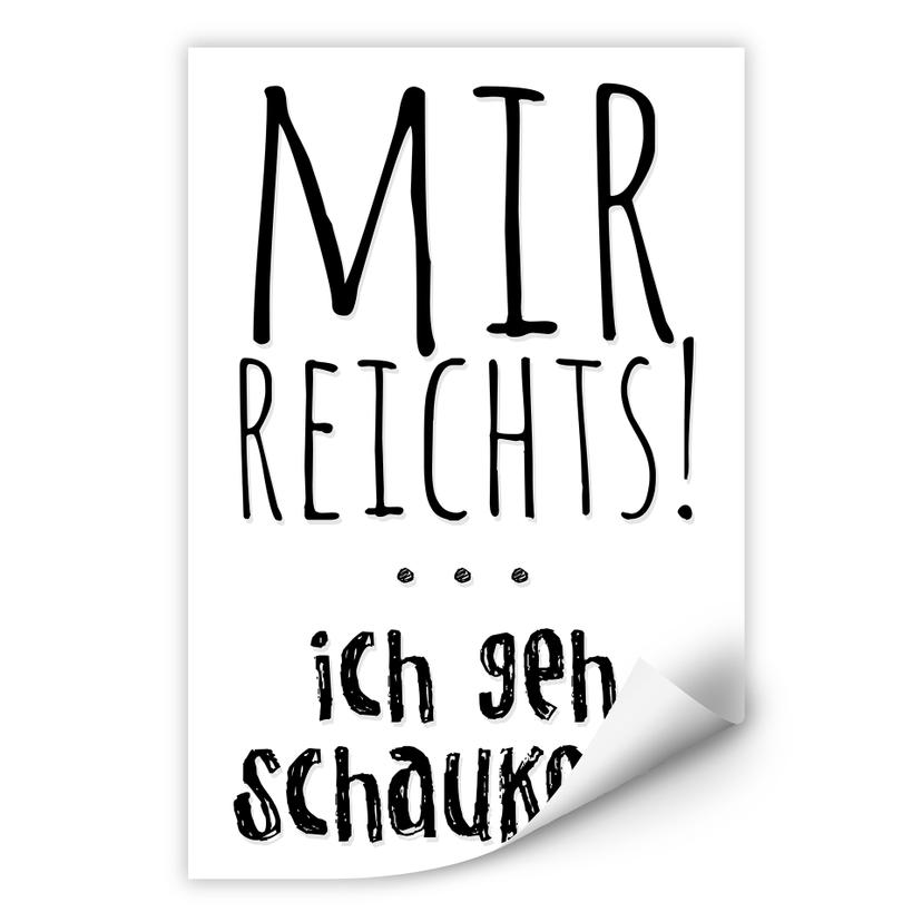 Wallprint Mir reichts, ich geh schaukeln
