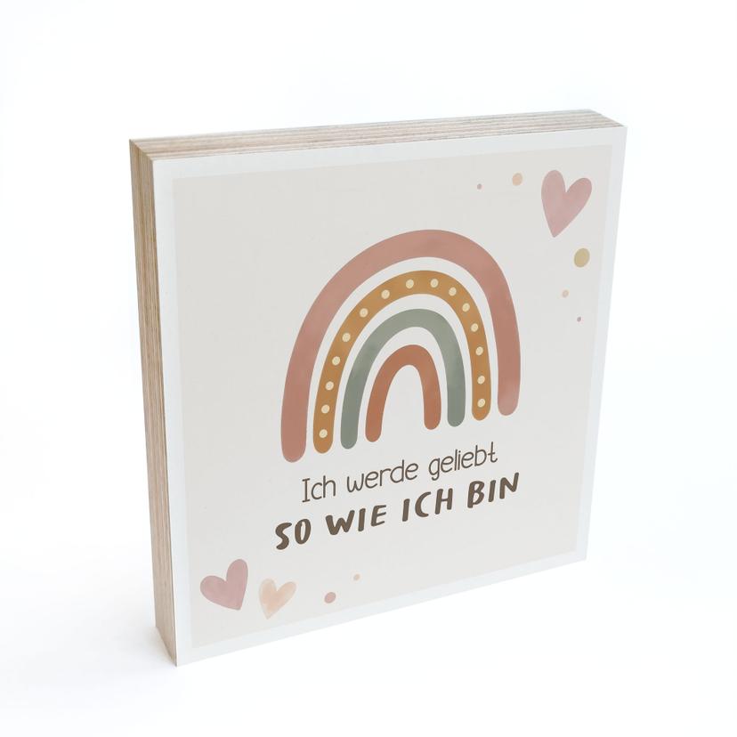 Holzbild zum Hinstellen - Boho-Regenbogen mit Mutmachspruch 'Ich werde geliebt'