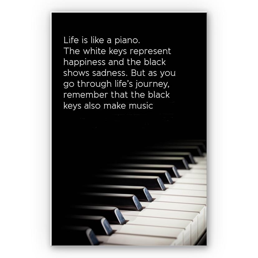 Tekstbord Life is like a piano