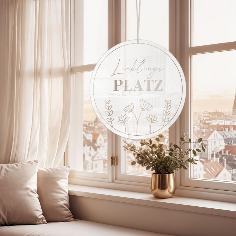 Acrylglasbild, Fensterbild zum Aufhängen Lieblingsplatz - Rund