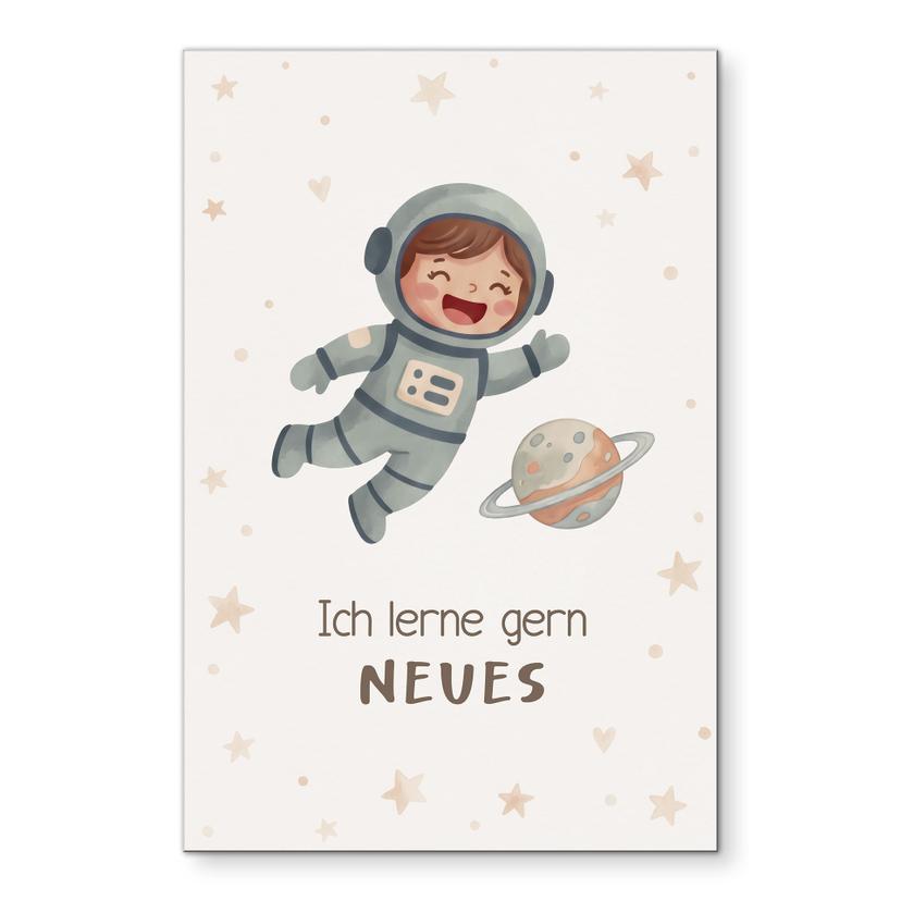 Alu-Dibond Wandbild mit Astronautin - Kraftsatz 'Ich lerne gern Neues' für Kinder