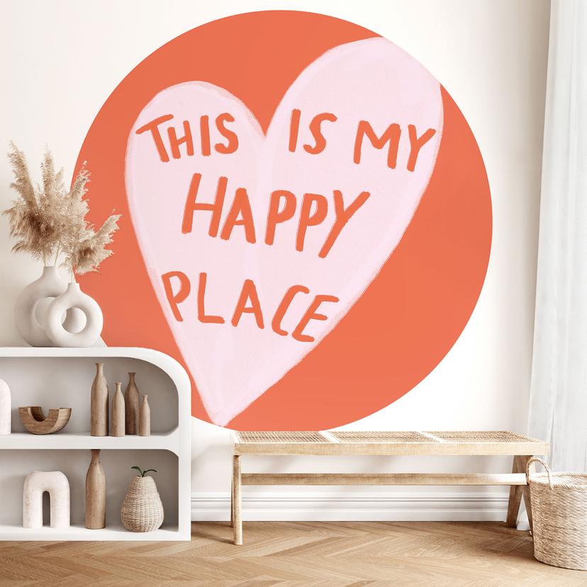 Fototapet med ordsprog - This is my happy place with heart - Fritsch - Round - vliesetapet/selvklæbe