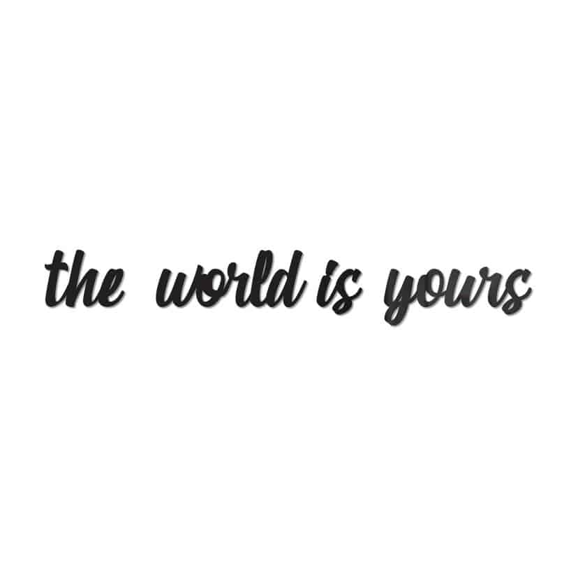Lettres décoratives en verre acrylique The world is yours