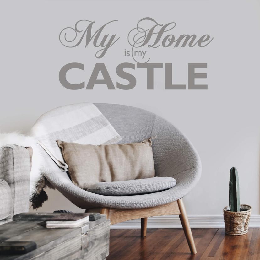 Sticker mural - My Home is my Castle 3