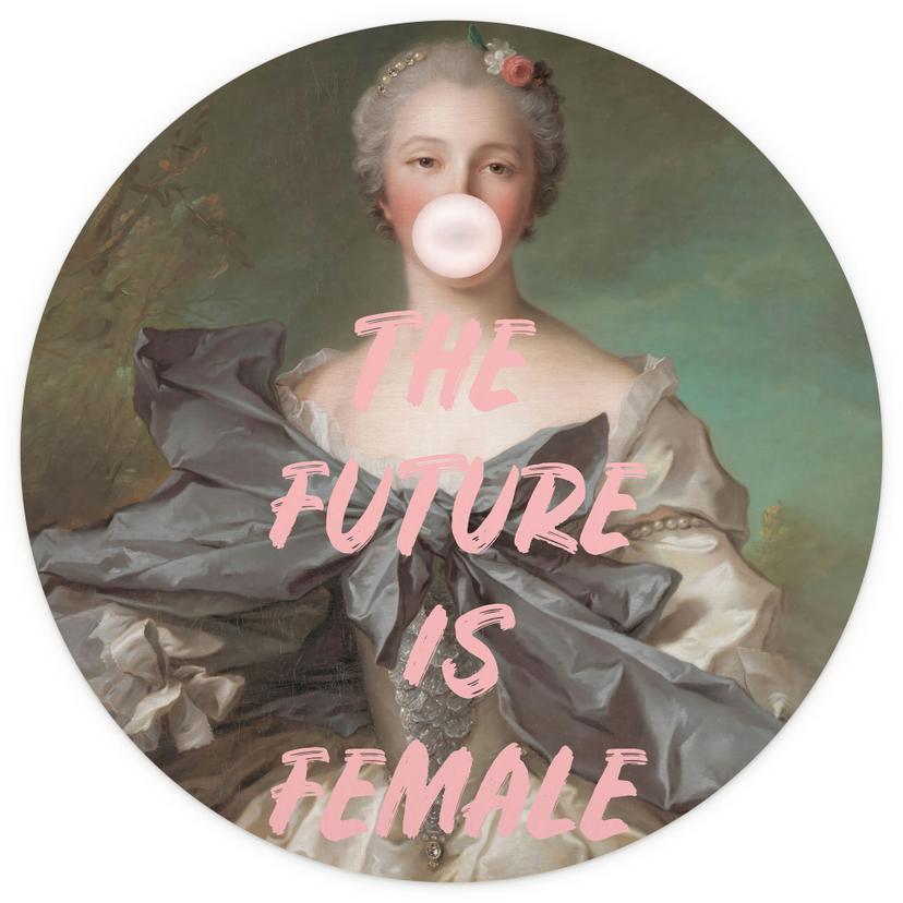 Fotomural con el lema El futuro es femenino - Grace Digital Art - Redondo - Fotomural autoadhesivo/n