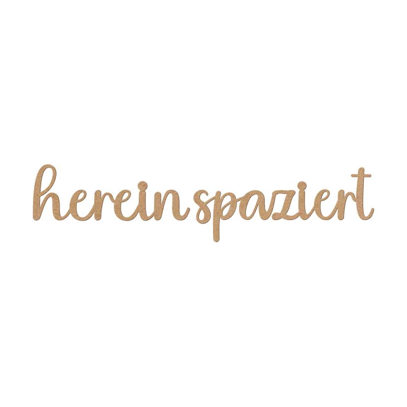 3D-Schriftzug 'Hereinspaziert' – Natürliche MDF-Holzdeko für stilvolle Eingangsbereiche