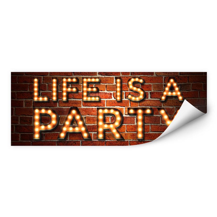 Wallprint Life is a Party 02 - Panorama