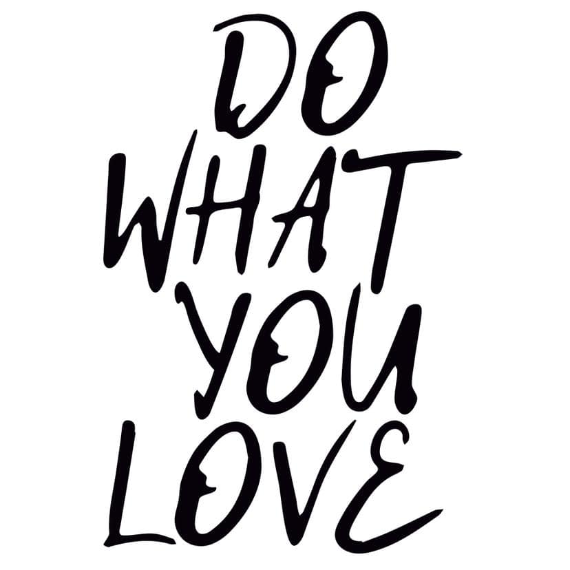 Adesivo murale Do what you love