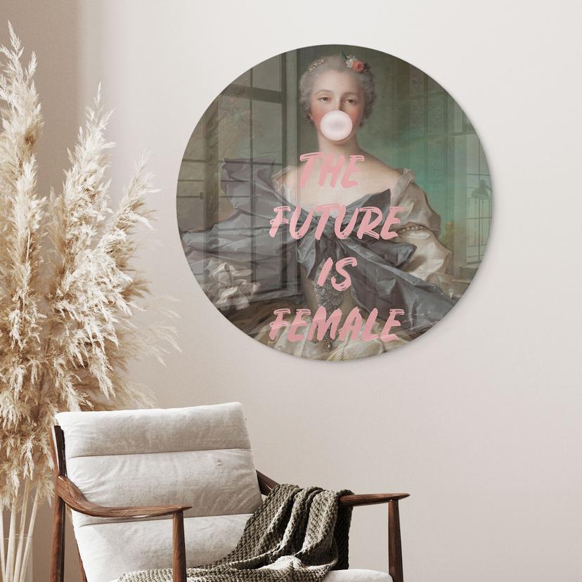 Stampa su vetro Il futuro è femmina - Grace Digital Art - Rotonda