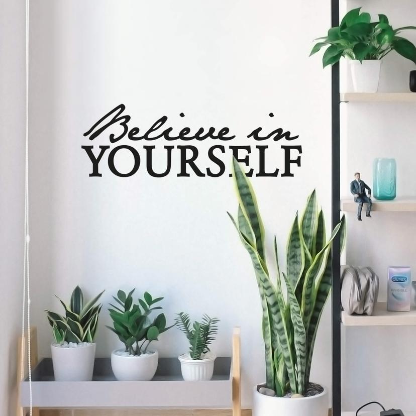 Sticker mural - Believe in yourself
