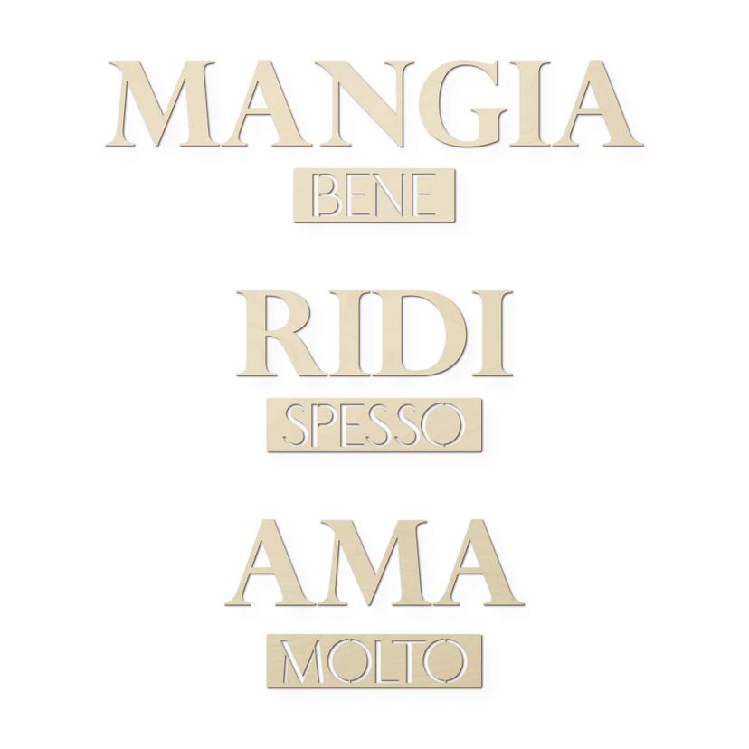 Scritta in legno - Mangia bene, Ridi spesso, Ama