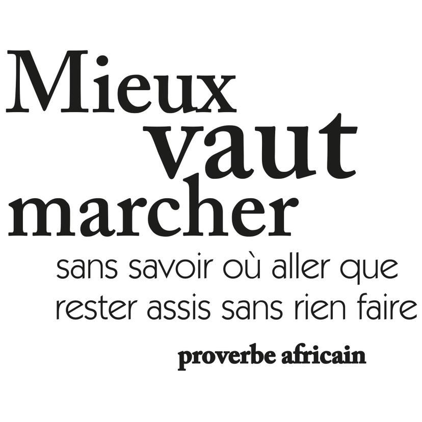 Adesivo murale - Mieux vaut marcher