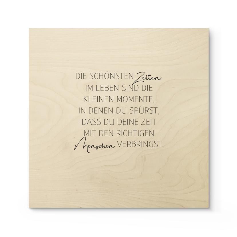 Holzbild Die schönsten Zeiten im Leben 02