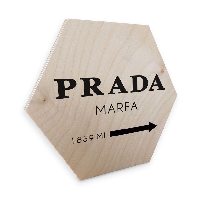 Hexagon - Birketræ - Prada Marfa