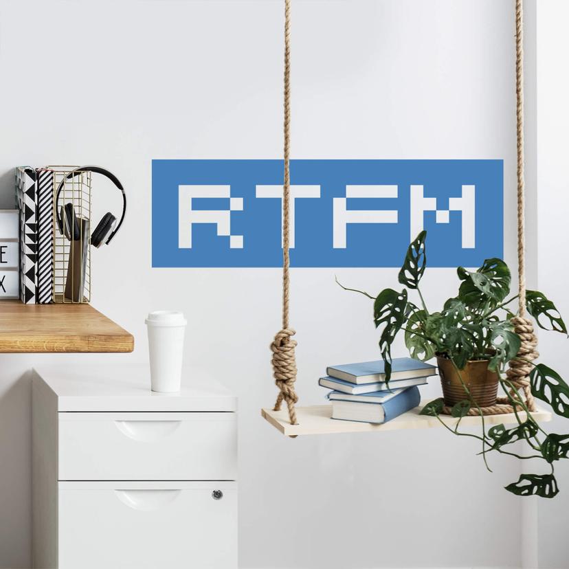 Sticker mural - rtfm