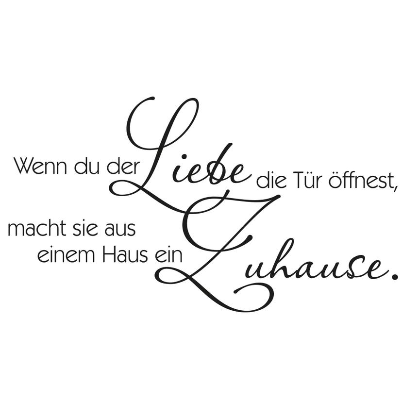 Wandtattoo Wenn Du der Liebe…