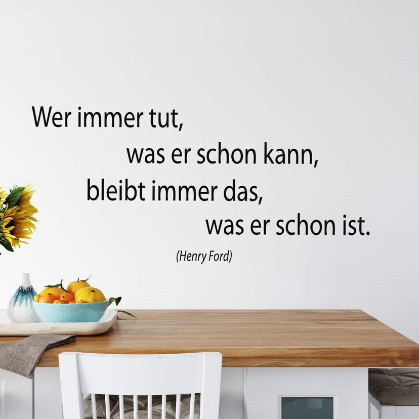 Wandtattoo Wer immer tut...