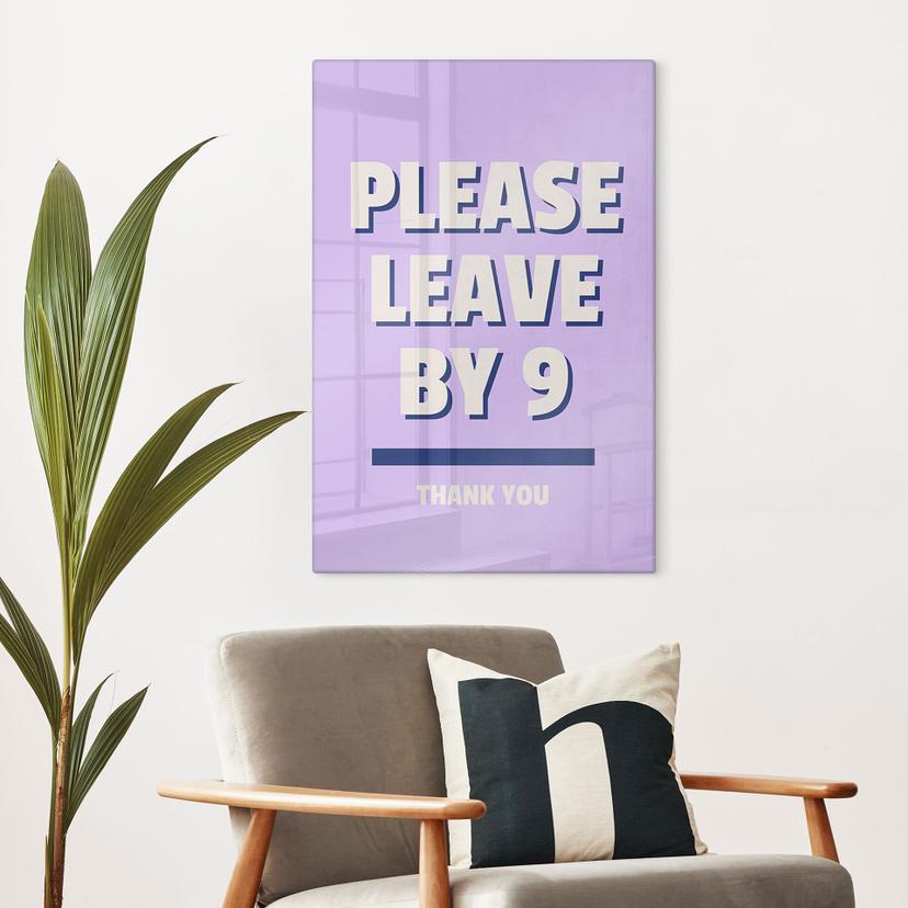 Stampa su vetro Please leave by 9 - Fritsch