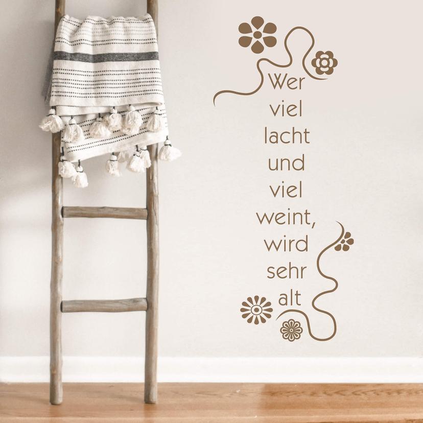 Wandtattoo Wer viel lacht und viel weint...