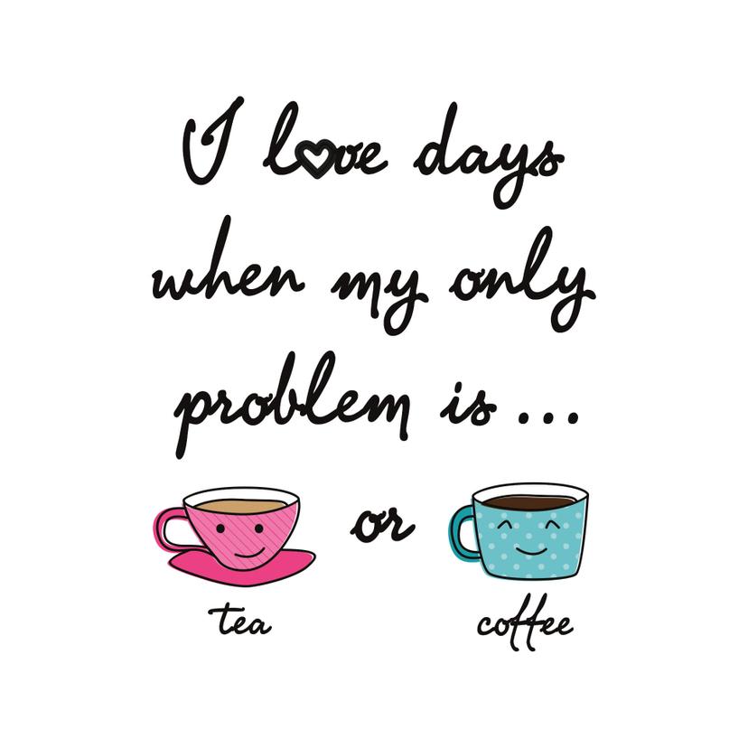 Adesivo murale - Tea or Coffee