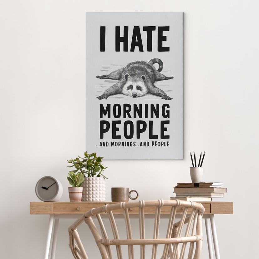 Stampa su tela I hate morning people - Magnusson