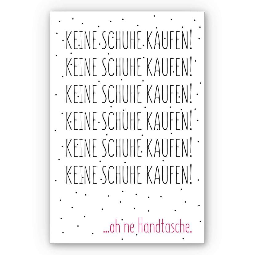 Wandbild Keine Schuhe kaufen...