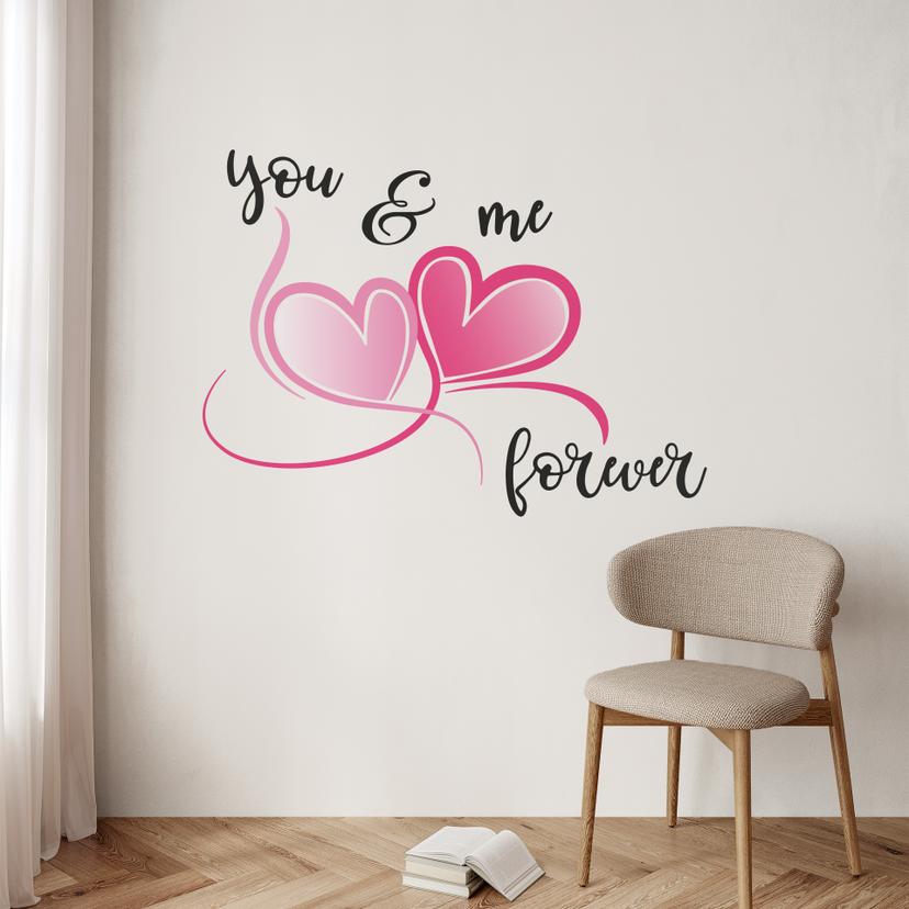 Muursticker You and Me Forever