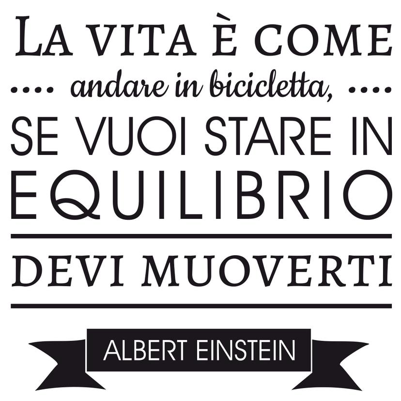 Adesivo murale La vita è come...