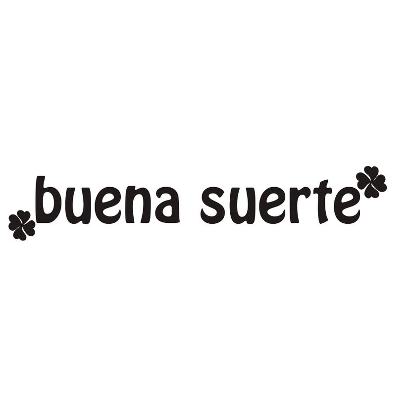 Adesivo murale - Buena Suerte