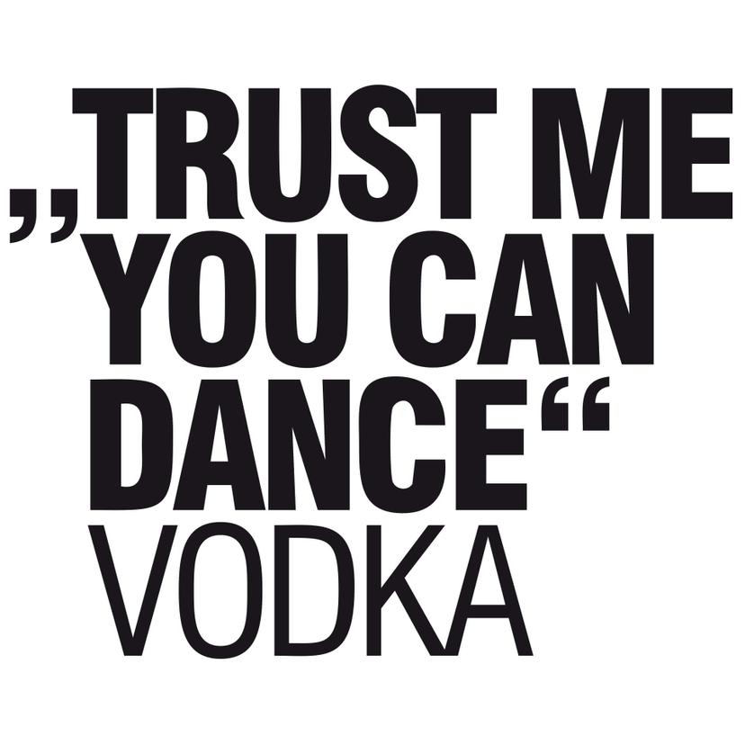 Adesivo murale - trust me you can dance