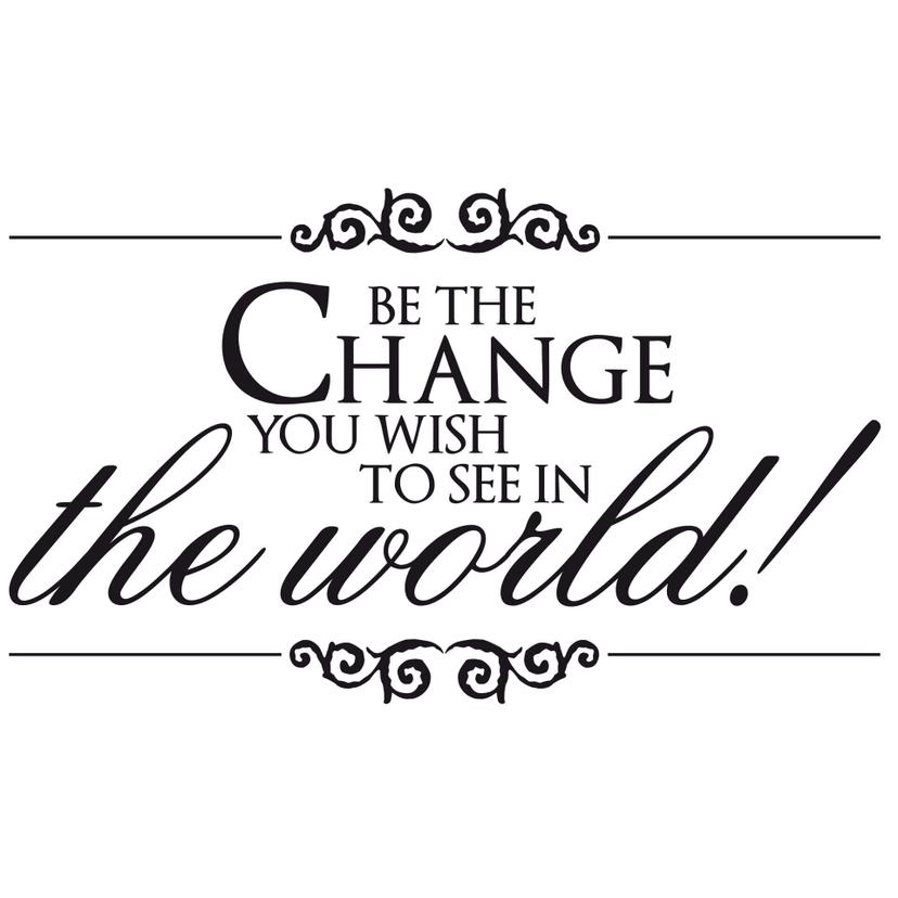 Sticker mural - Be the Change
