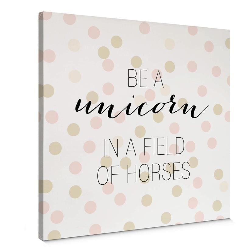 Tableau sur toile Confetti & Cream - Be a unicorn...
