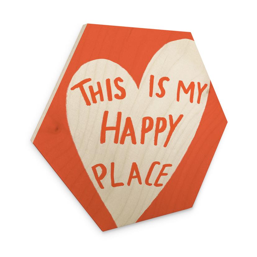 Sekskantet billede af træ This is my happy place with heart - Fritsch