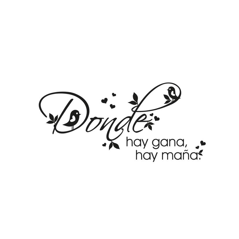 Adesivo murale - Donde hay gana hay mana
