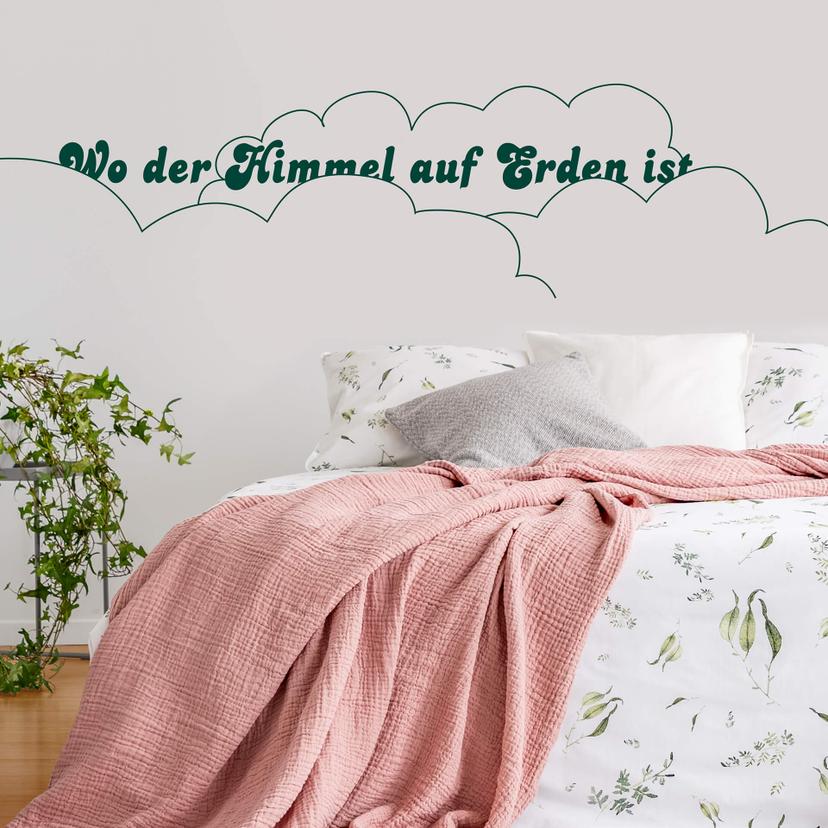 Wandtattoo Wo der Himmel auf Erden ist
