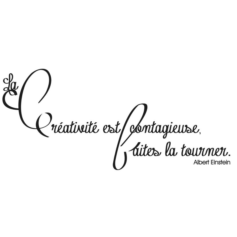 Sticker mural - La créativité est contagieuse...