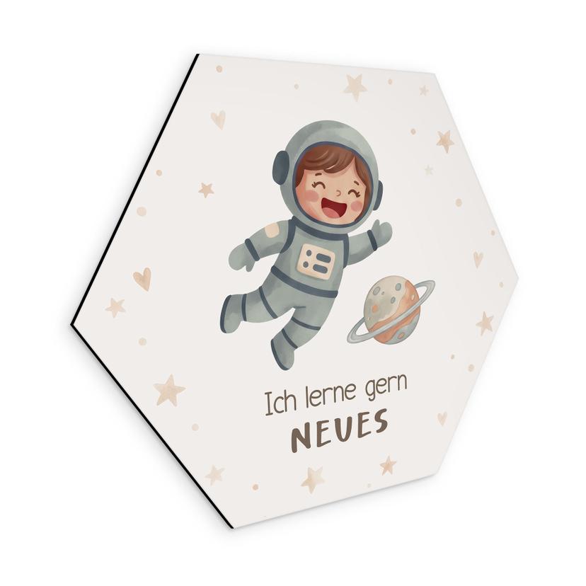 Alu-Dibond Hexagon mit Astronautin - positiver Spruch 'Ich lerne gern Neues'