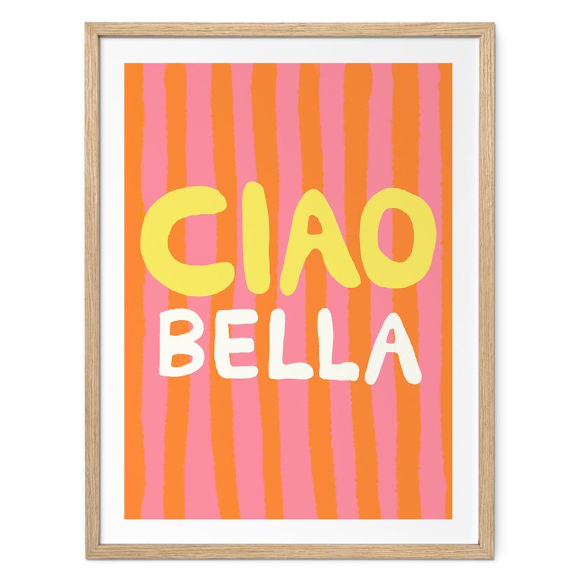 Póster Ciao Bella - Studio Dolci