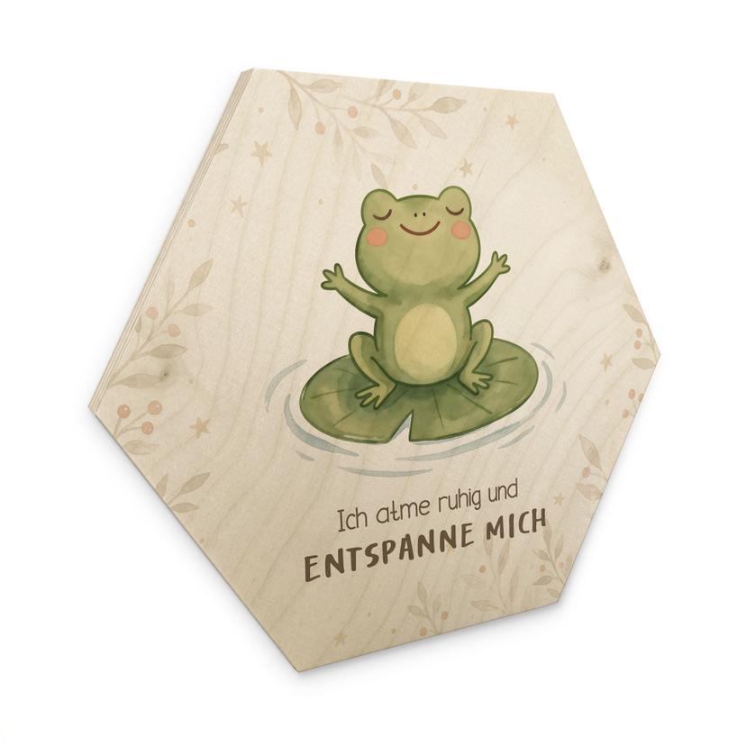 Holzbild Hexagon mit Frosch - Bestärkung 'Ich atme ruhig'