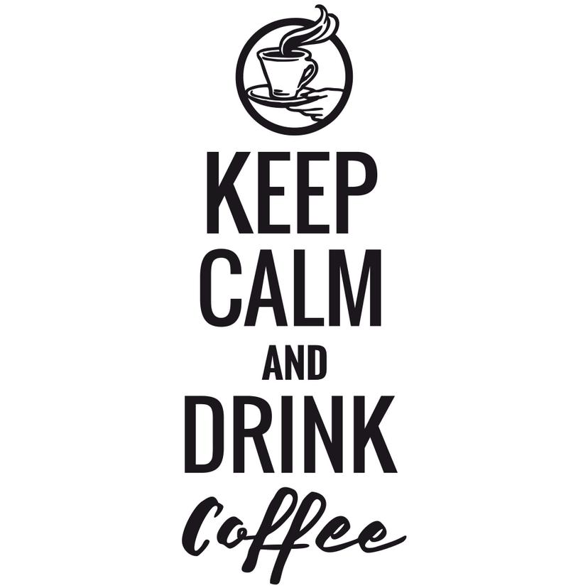 Adesivo murale - Keep calm and Drink Coffee