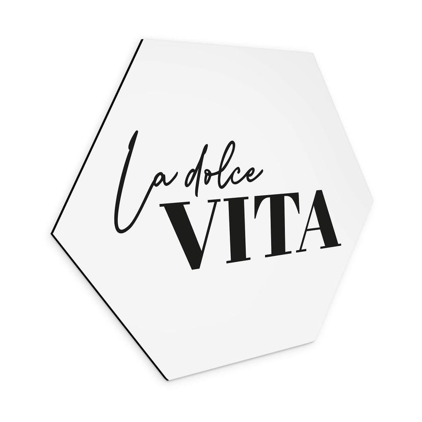 Hexagon Dibond La Dolce Vita