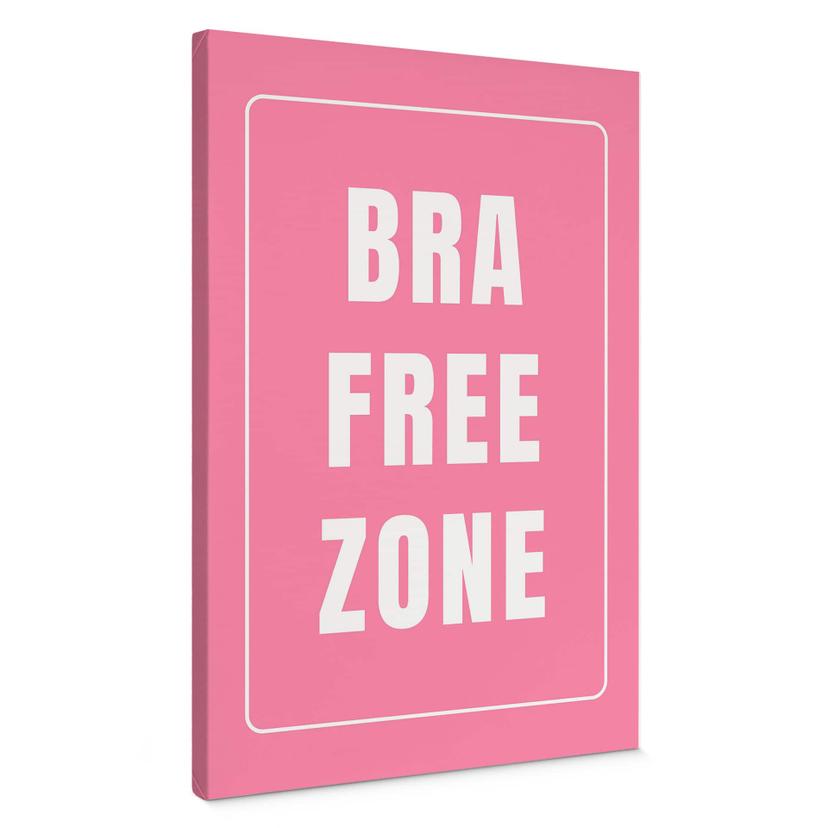 Canvasbillede Bra Free Zone - Fritsch