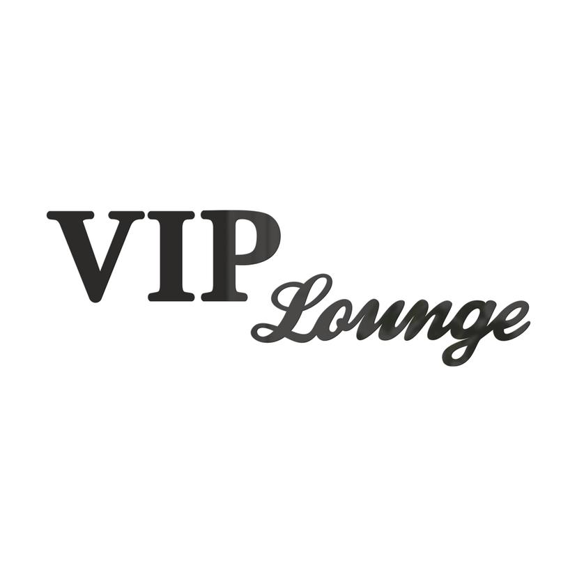 Scritta in acrilico - VIP-Lounge