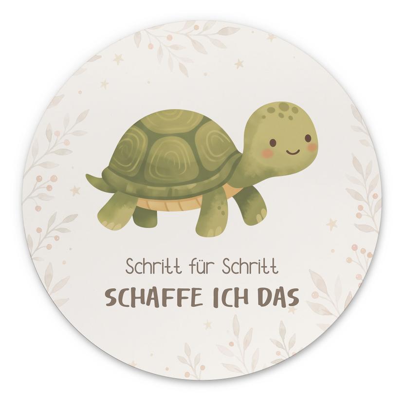 Rundes Alu-Dibond mit Schildkröte - Bestärkung für das Kinderzimmer 'Schritt für Schritt schaffe ich das'