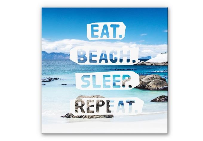 Tableau Forex - Eat. Beach. Sleep. Repeat. - format carré