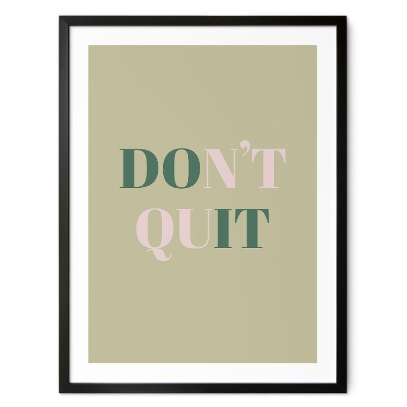 Plakat Don't Quit Do it