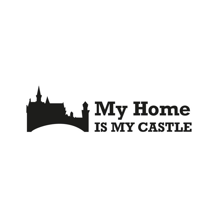 Adesivo murale - My Home is my Castle 2