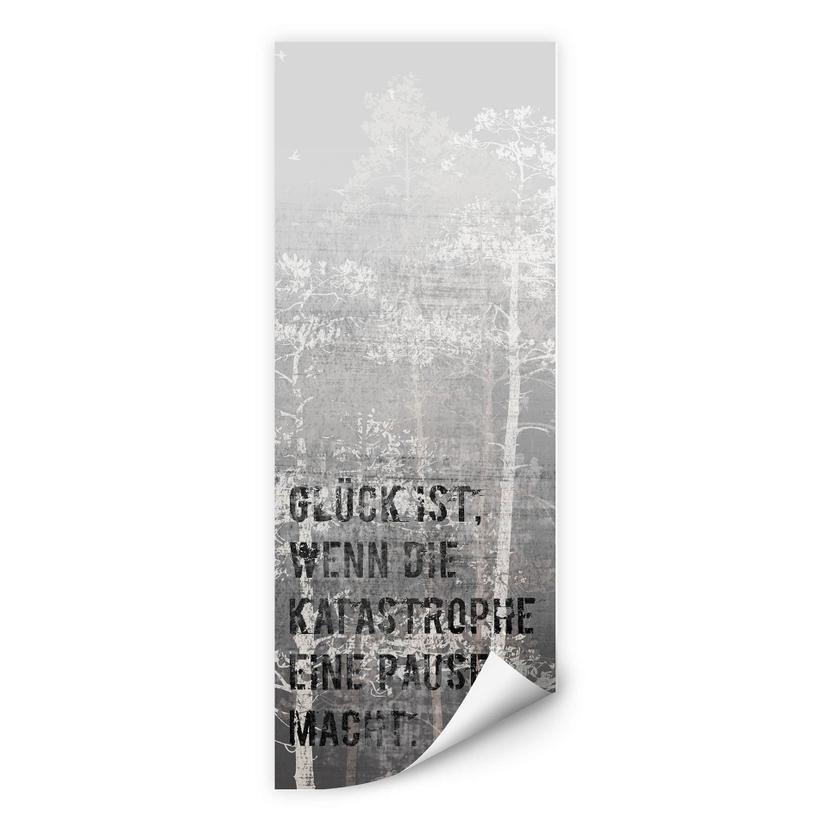 Wallprint W - Glück ist, wenn die Katastrophe eine Pause macht - Panorama